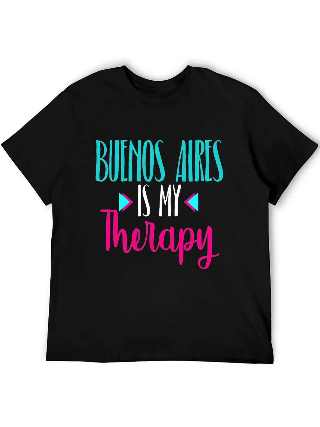 Buenos Aires Therapy T-Shirt - Fun City Tee