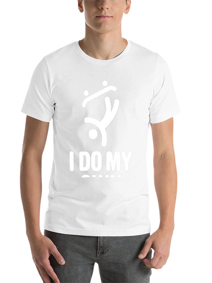 I Do My Own Stunts T-Shirt Funny Graphic Tee