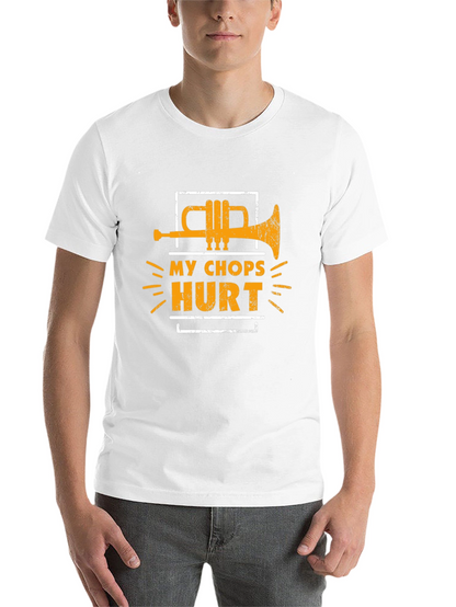 My Chops Hurt Trumpet Graphic Tee