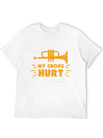 My Chops Hurt Trumpet Graphic Tee