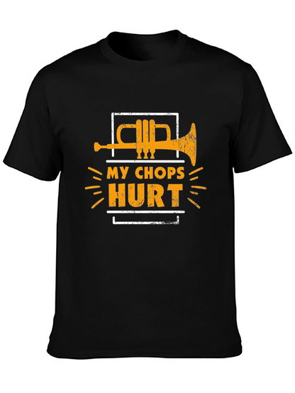 My Chops Hurt Trumpet Graphic Tee