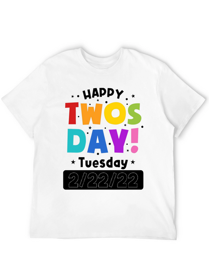 Happy Twosday 2/22/22 T-Shirt