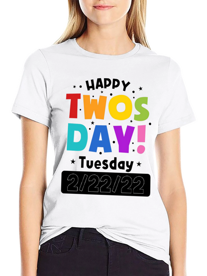 Happy Twosday 2/22/22 T-Shirt
