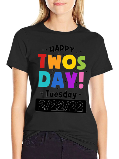 Happy Twosday 2/22/22 T-Shirt