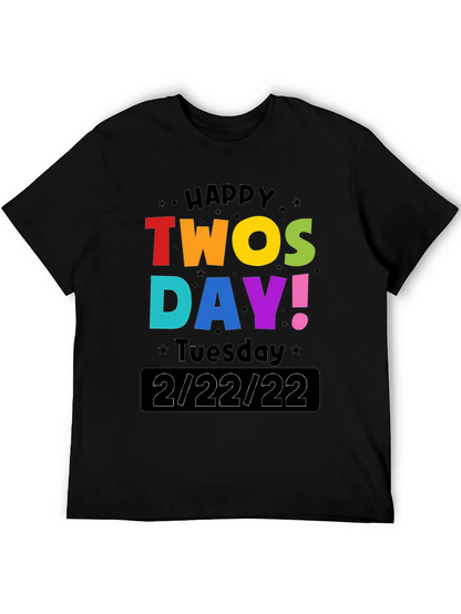 Happy Twosday 2/22/22 T-Shirt