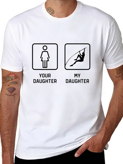 Your Daughter vs. My Daughter Pole Vaulting T-Shirt