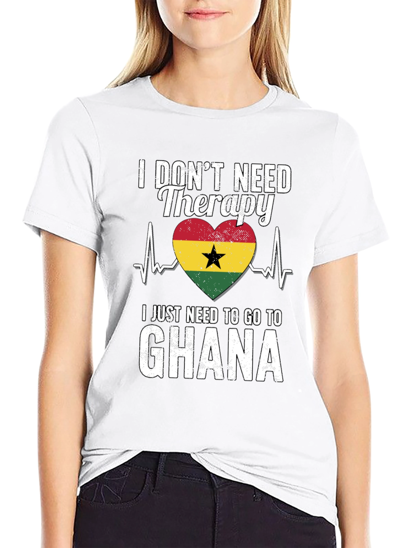 Ghana Therapy T-Shirt: I Need to Go to Ghana