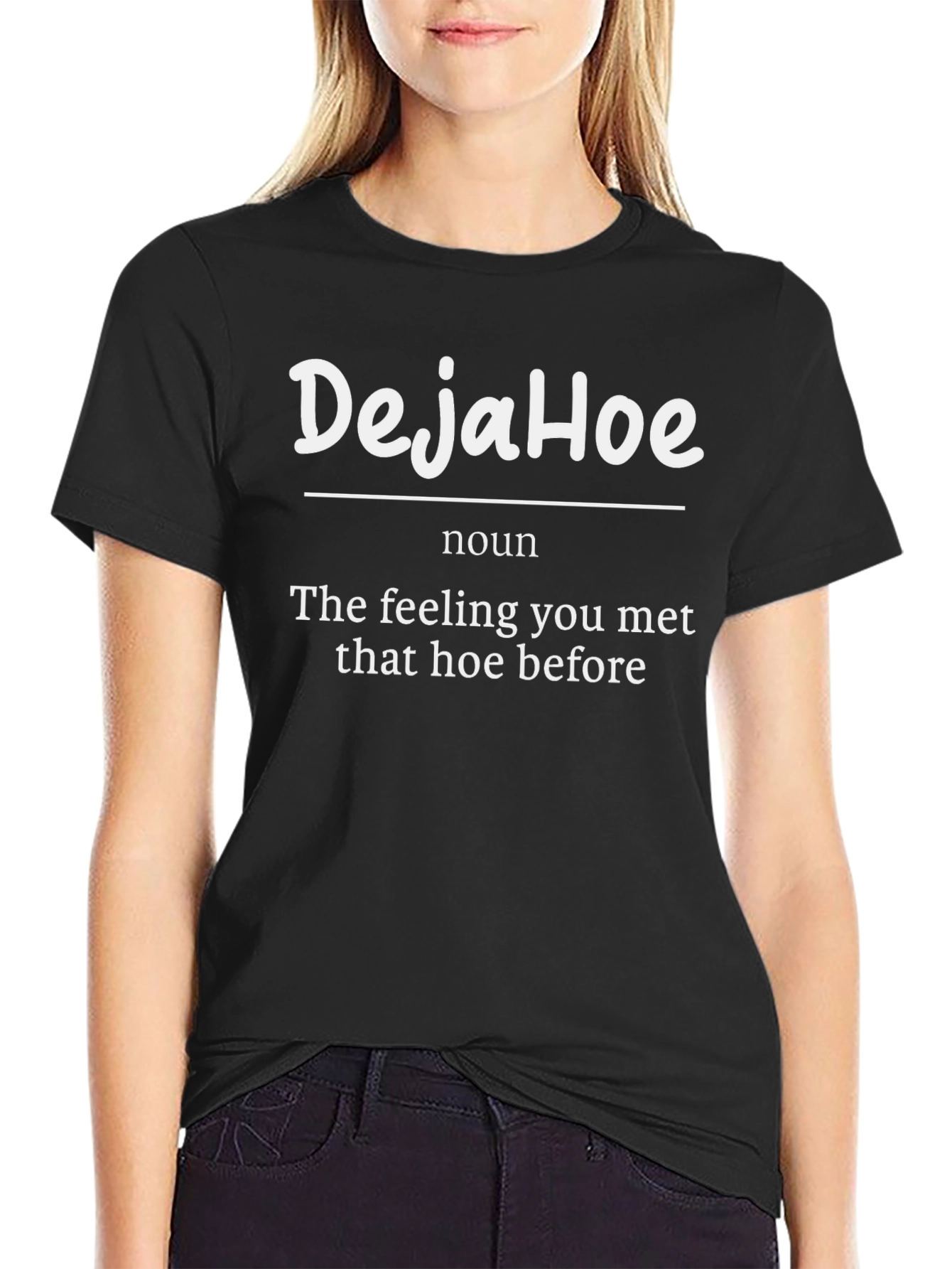 DejaHoe Funny Graphic Tee