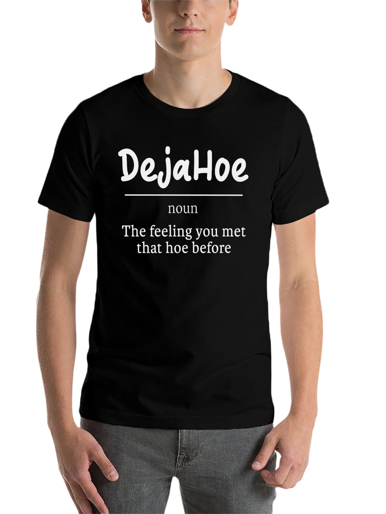 DejaHoe Funny Graphic Tee