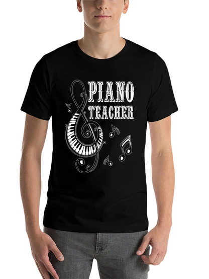 Piano Teacher T-Shirt: Music Lover Tee