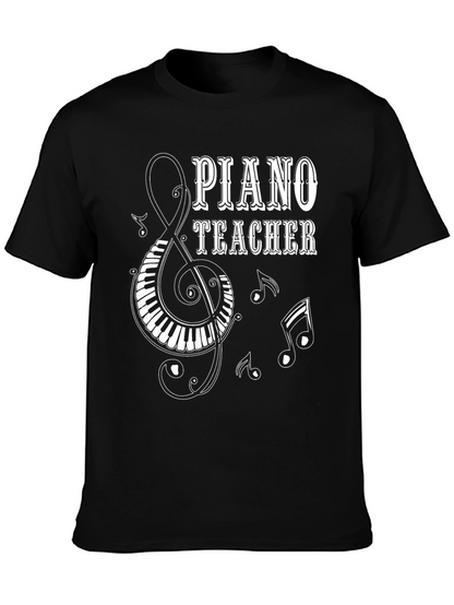 Piano Teacher T-Shirt: Music Lover Tee