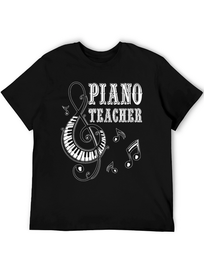 Piano Teacher T-Shirt: Music Lover Tee