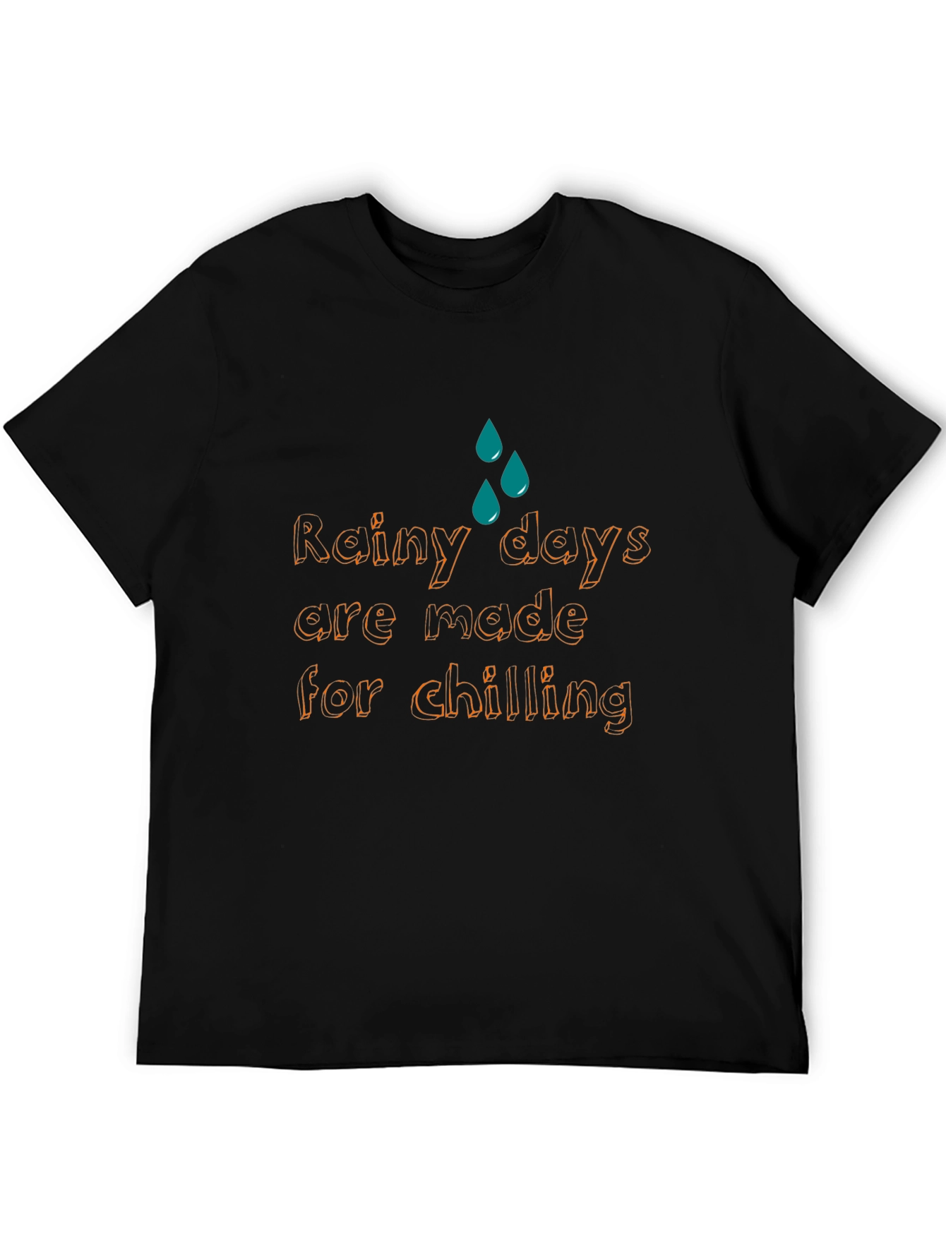 Rainy Days Chilling Graphic Tee - Black Cotton Comfort
