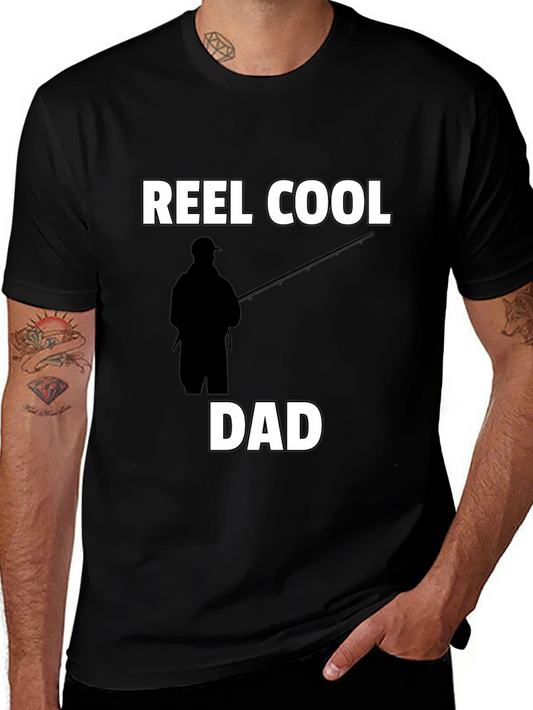 Reel Cool Dad T-Shirt - Fisherman Fathers Day Tee