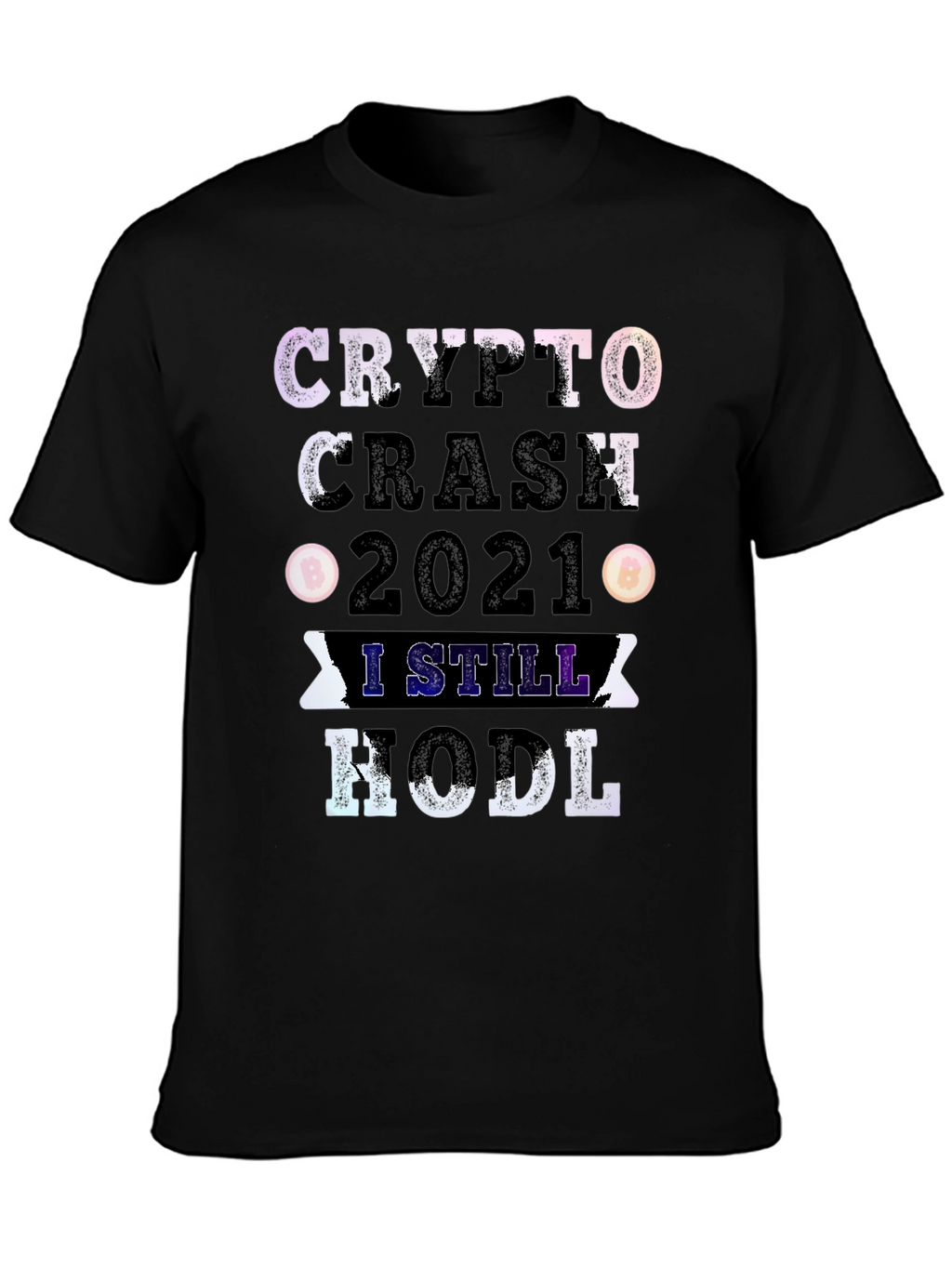Crypto Crash 2021 HODL Graphic Tee