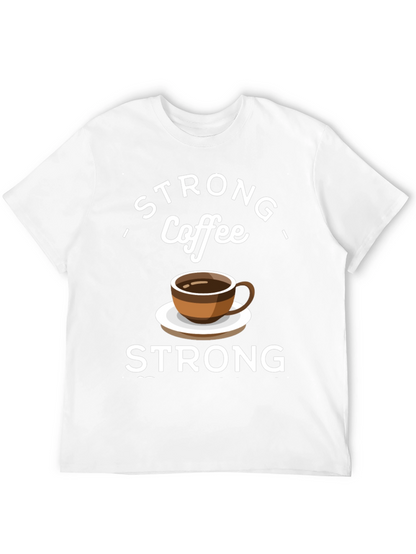 Strong Coffee Graphic Tee - Comfort & Style