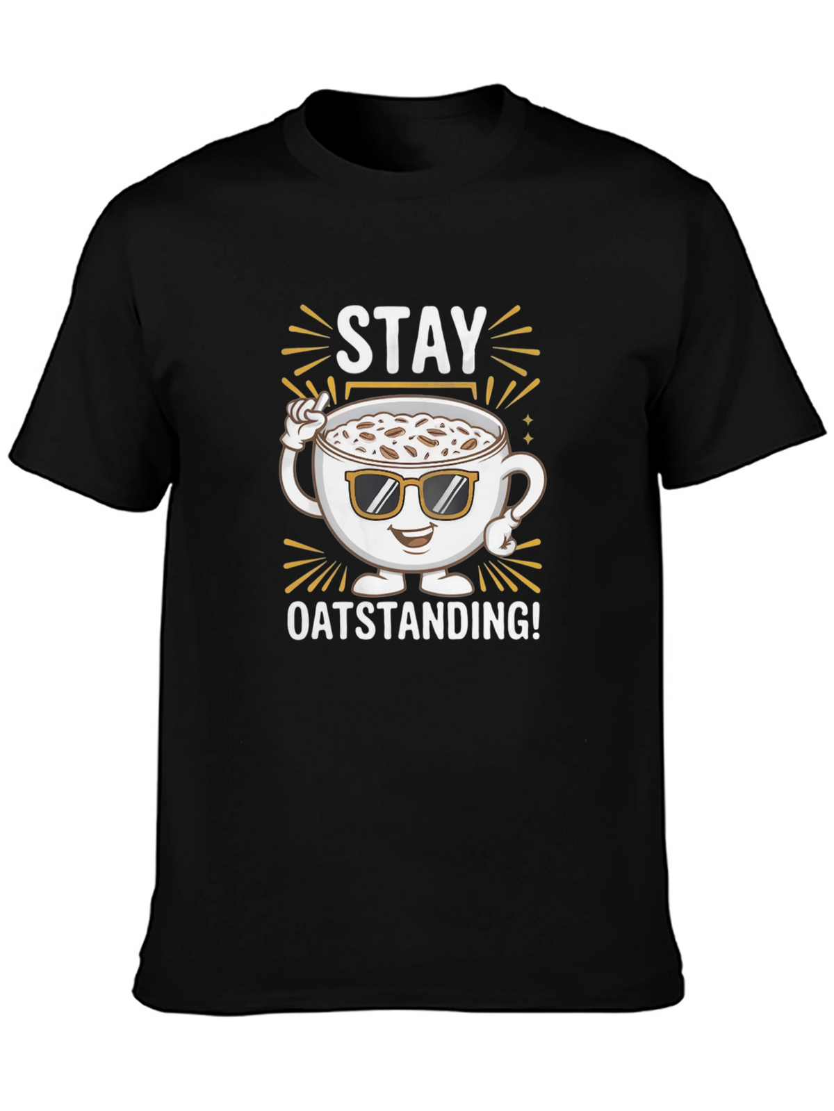 Stay Oatstanding T-Shirt