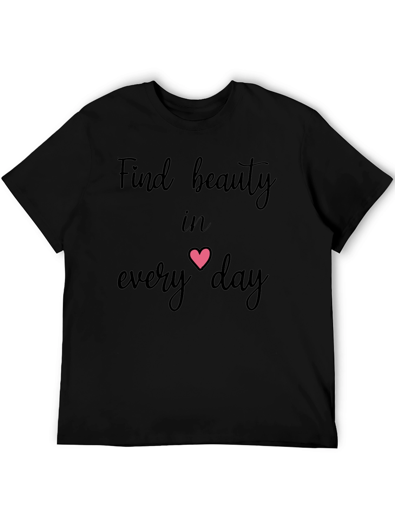 Beauty in Every Day Graphic T-Shirt