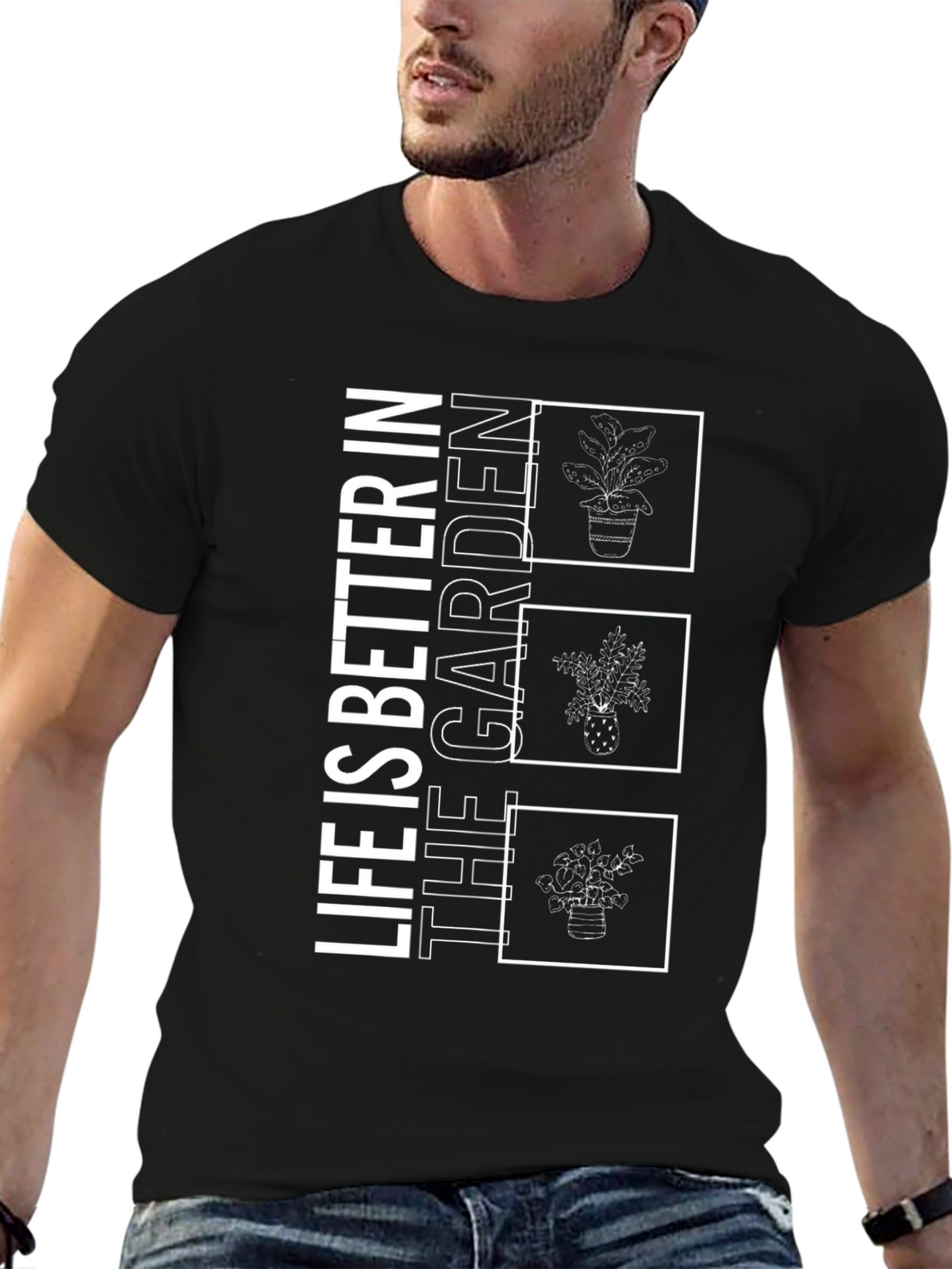 Life is Better in the Garden T-Shirt