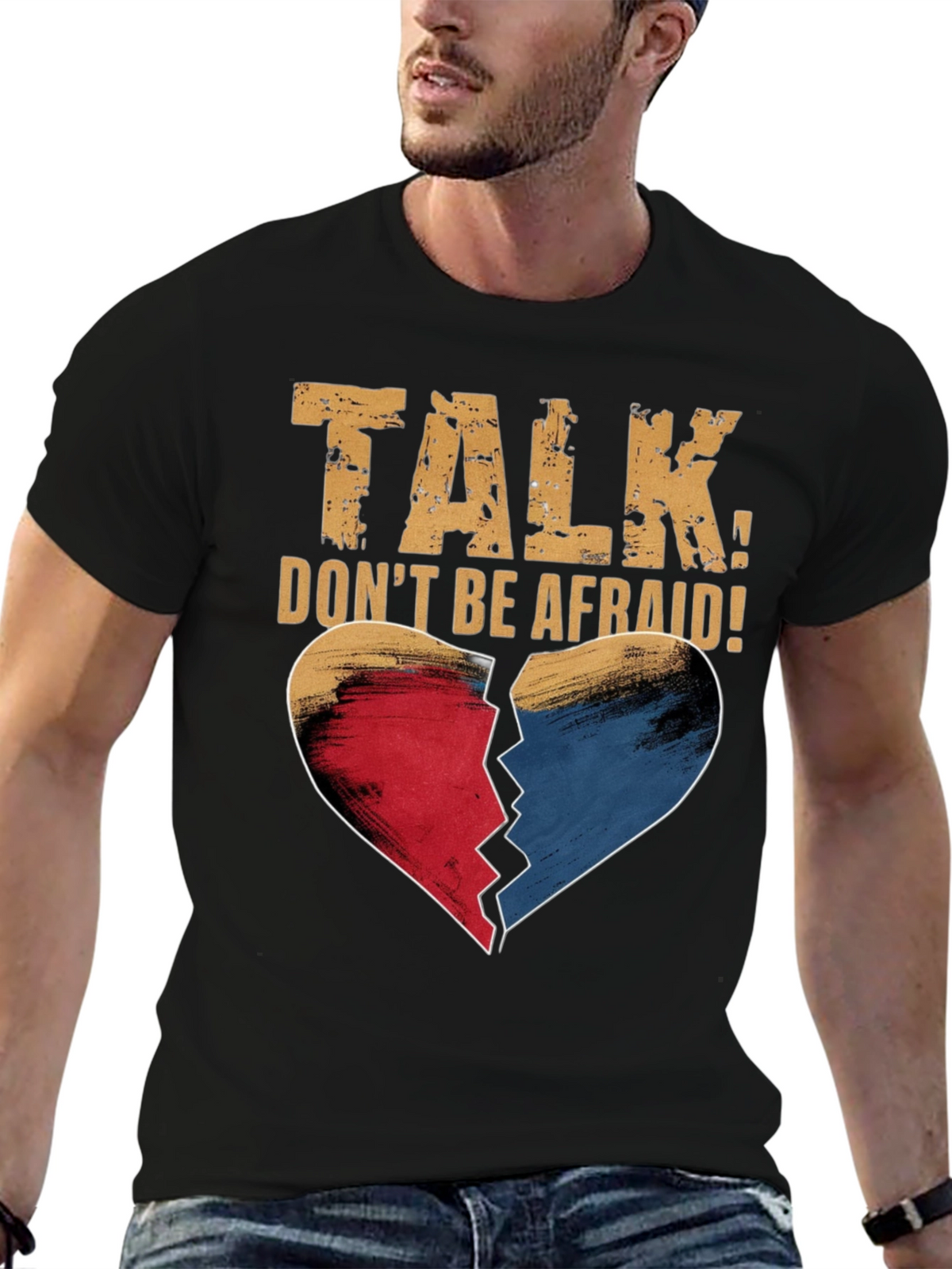 Talk Dont Be Afraid T-Shirt