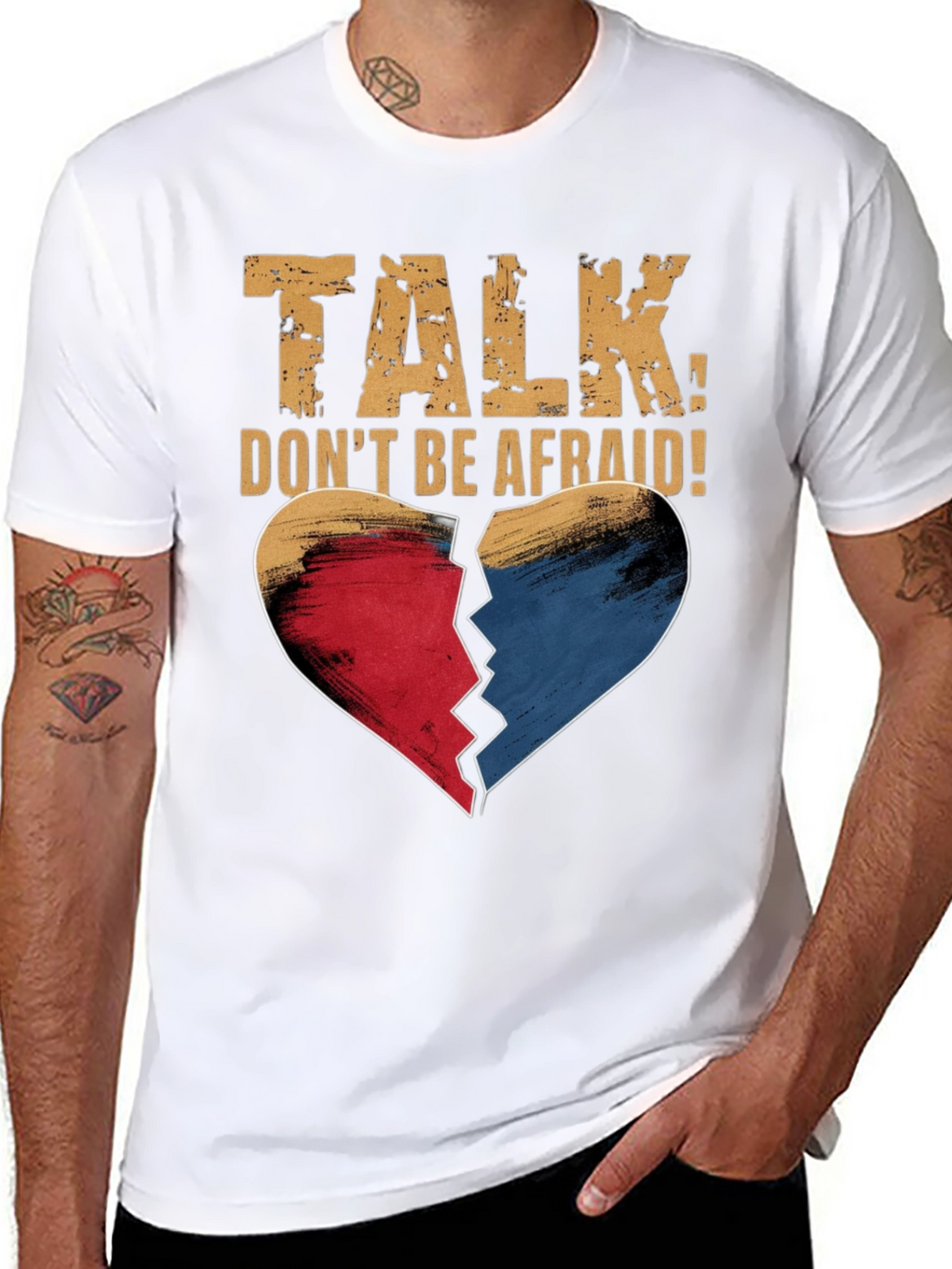 Talk Dont Be Afraid T-Shirt