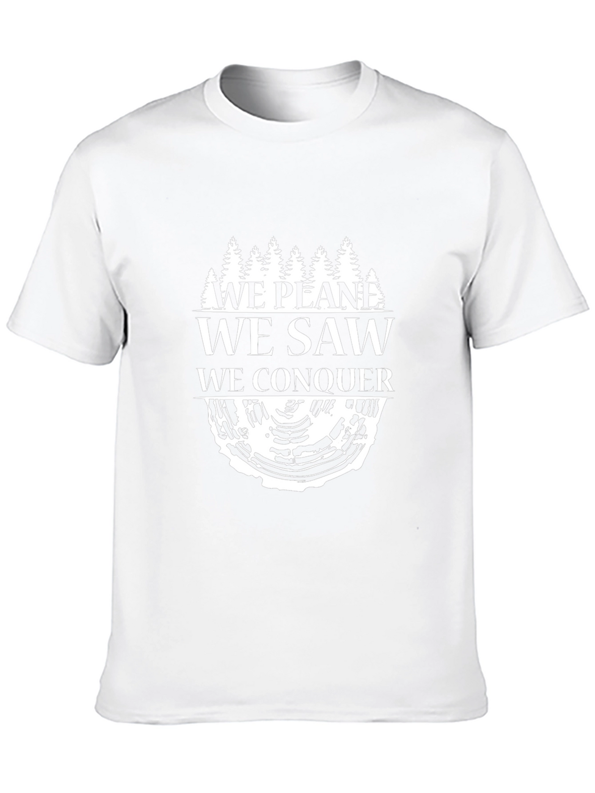 We Plane Saw Conquer Tree T-Shirt