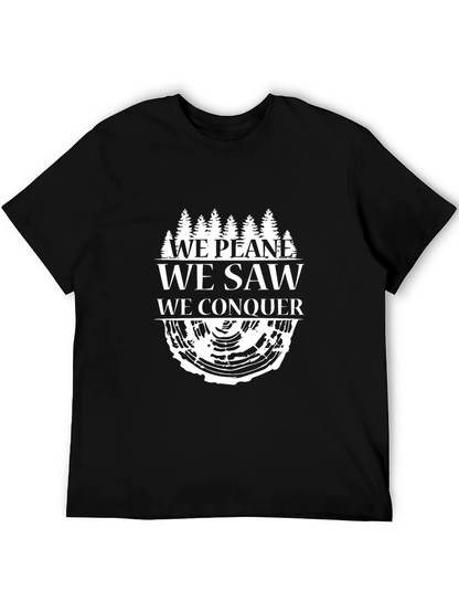 We Plane Saw Conquer Tree T-Shirt