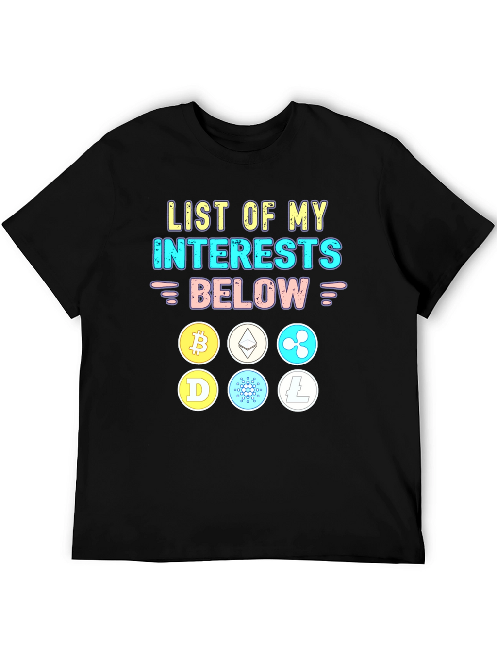 Crypto Interests T-Shirt Bitcoin Ethereum Cardano Litecoin
