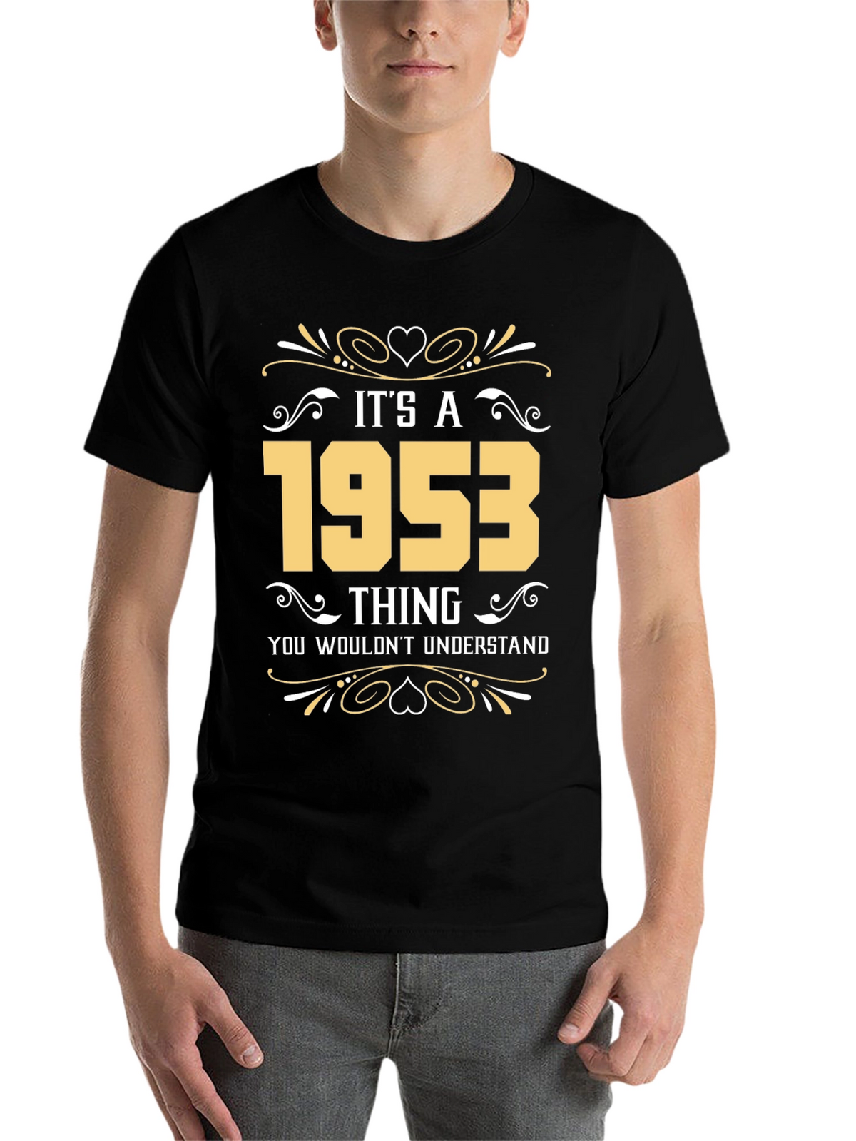 Its a 1953 Thing T-Shirt