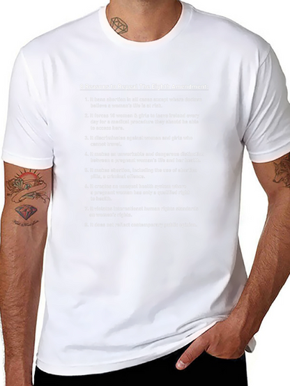 Repeal the Eighth Amendment T-Shirt