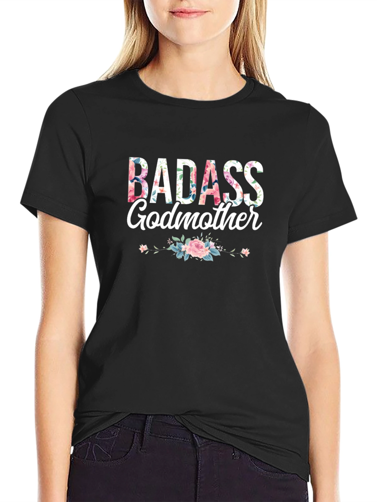 Badass Godmother Floral Graphic T-Shirt