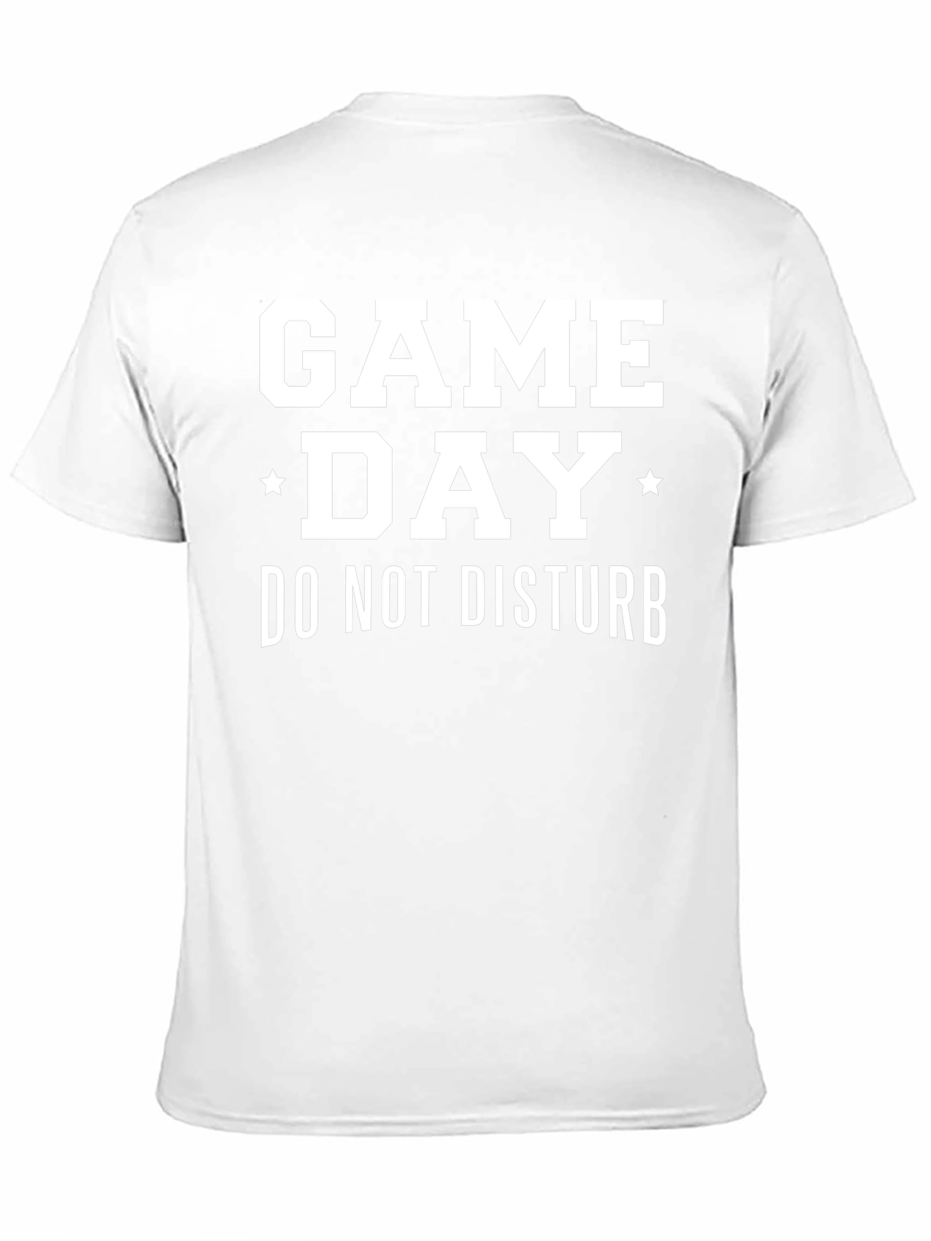 Game Day - Do Not Disturb T-Shirt