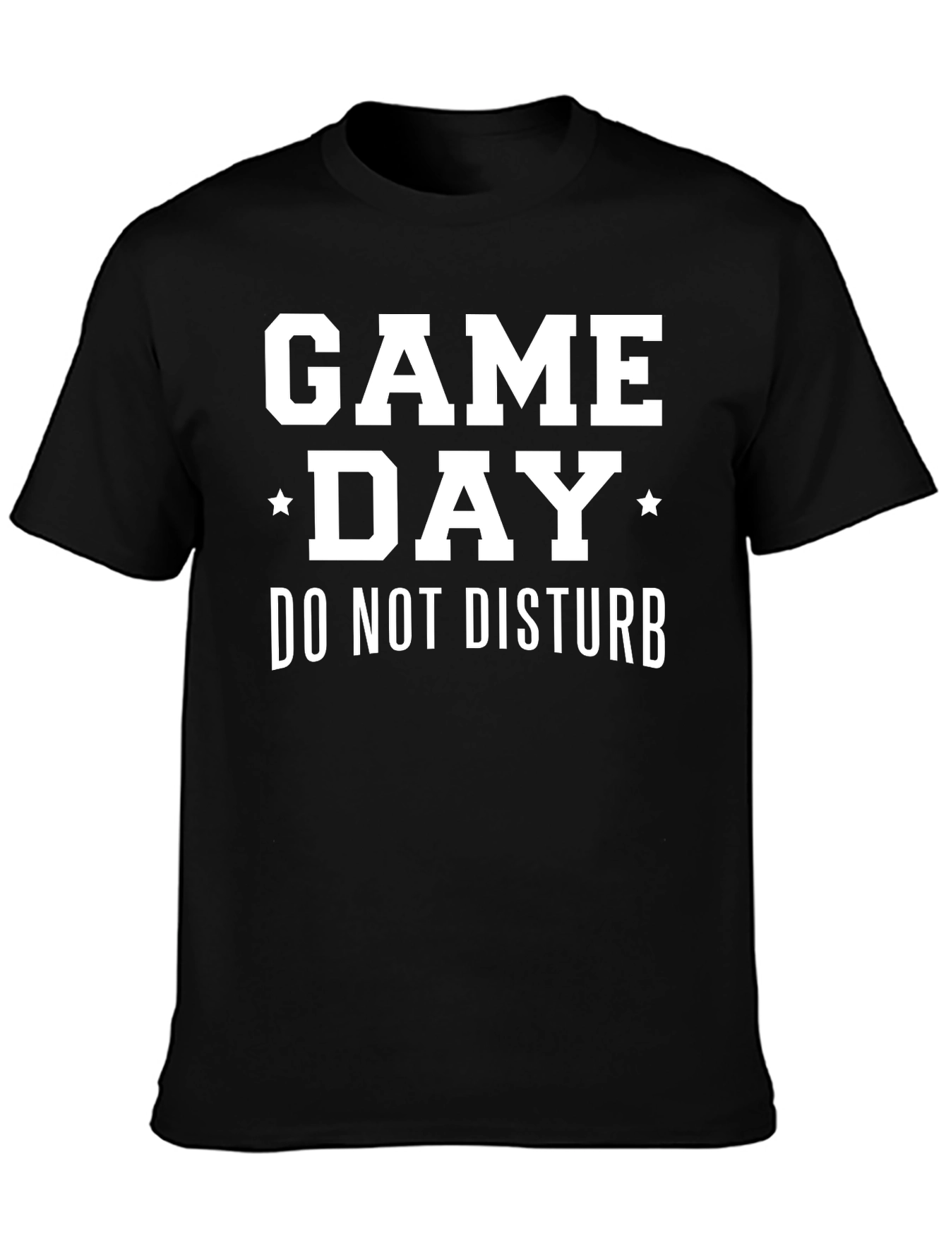 Game Day - Do Not Disturb T-Shirt