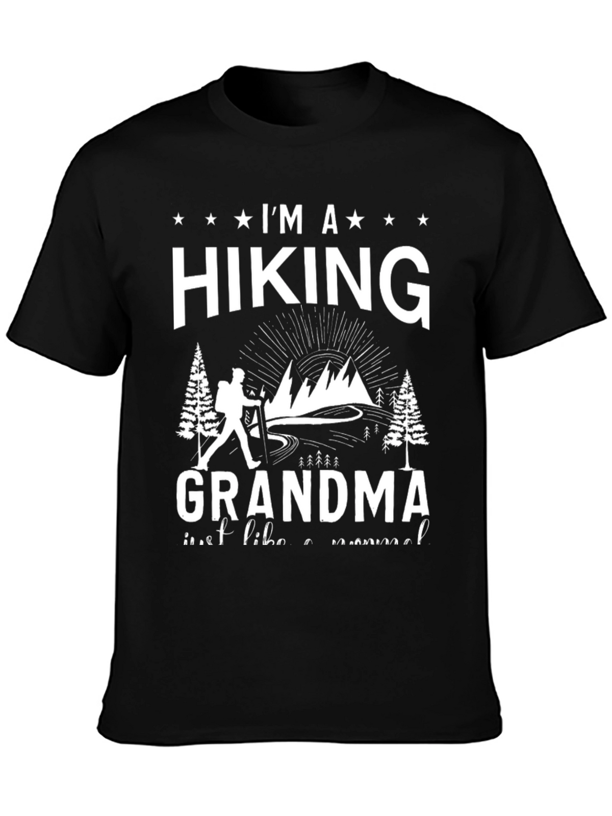Im a Hiking Grandma T-Shirt