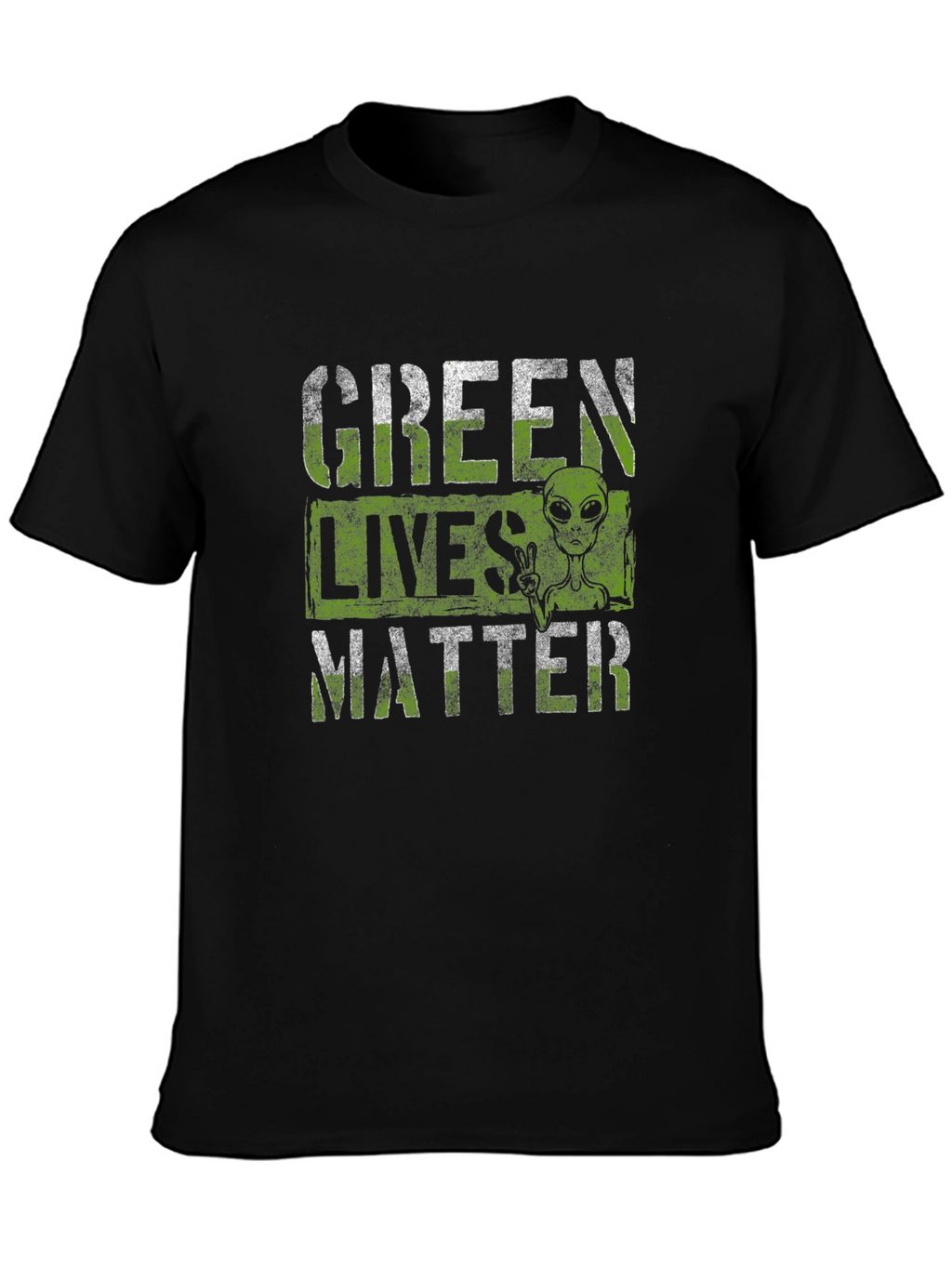 Green Lives Matter Alien T-Shirt