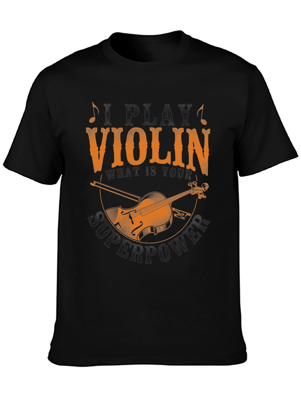 Violin Superpower Graphic Tee - Musicians Novelty T-Shirt