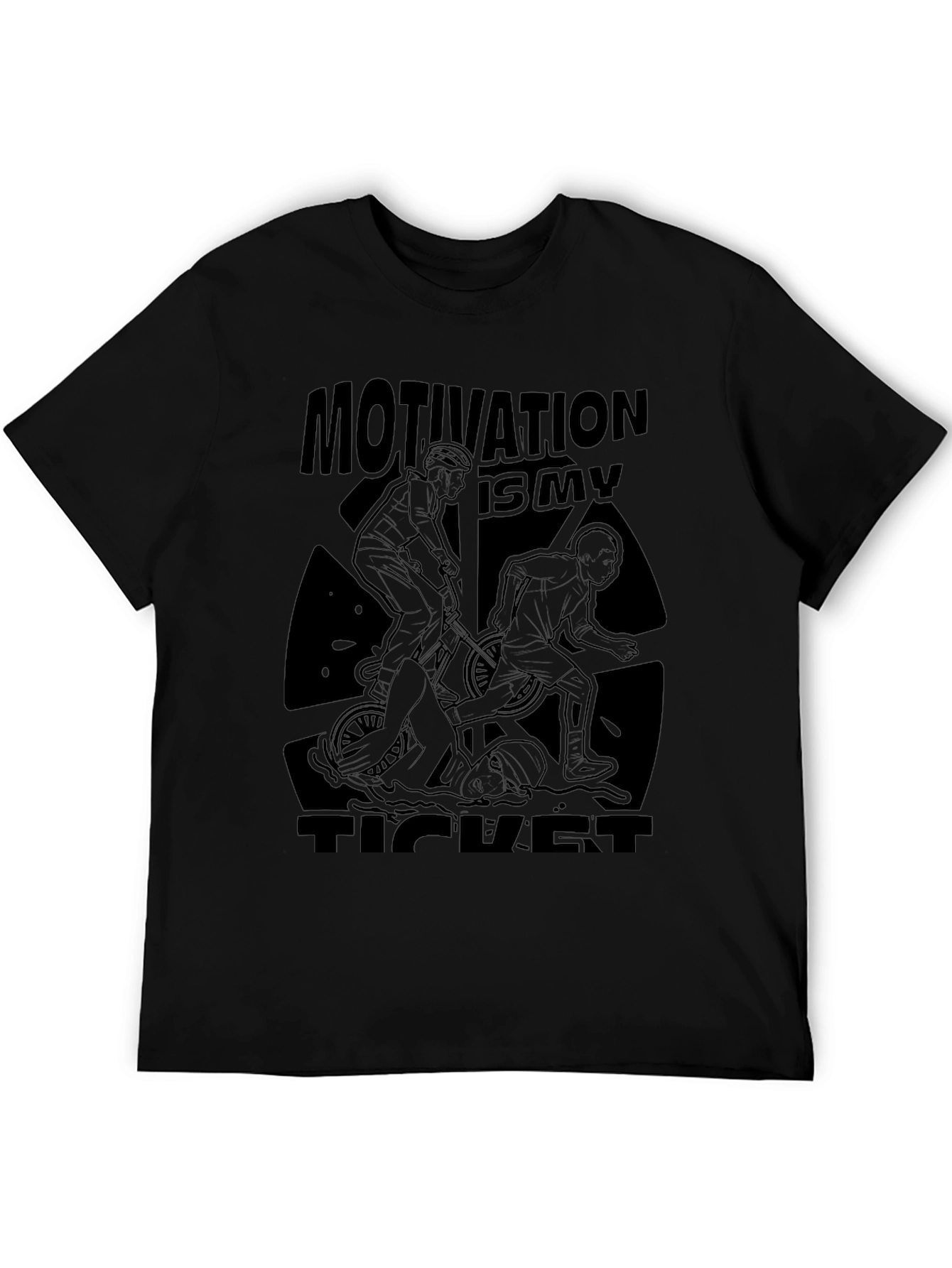 Motivation Is My Ticket T-Shirt