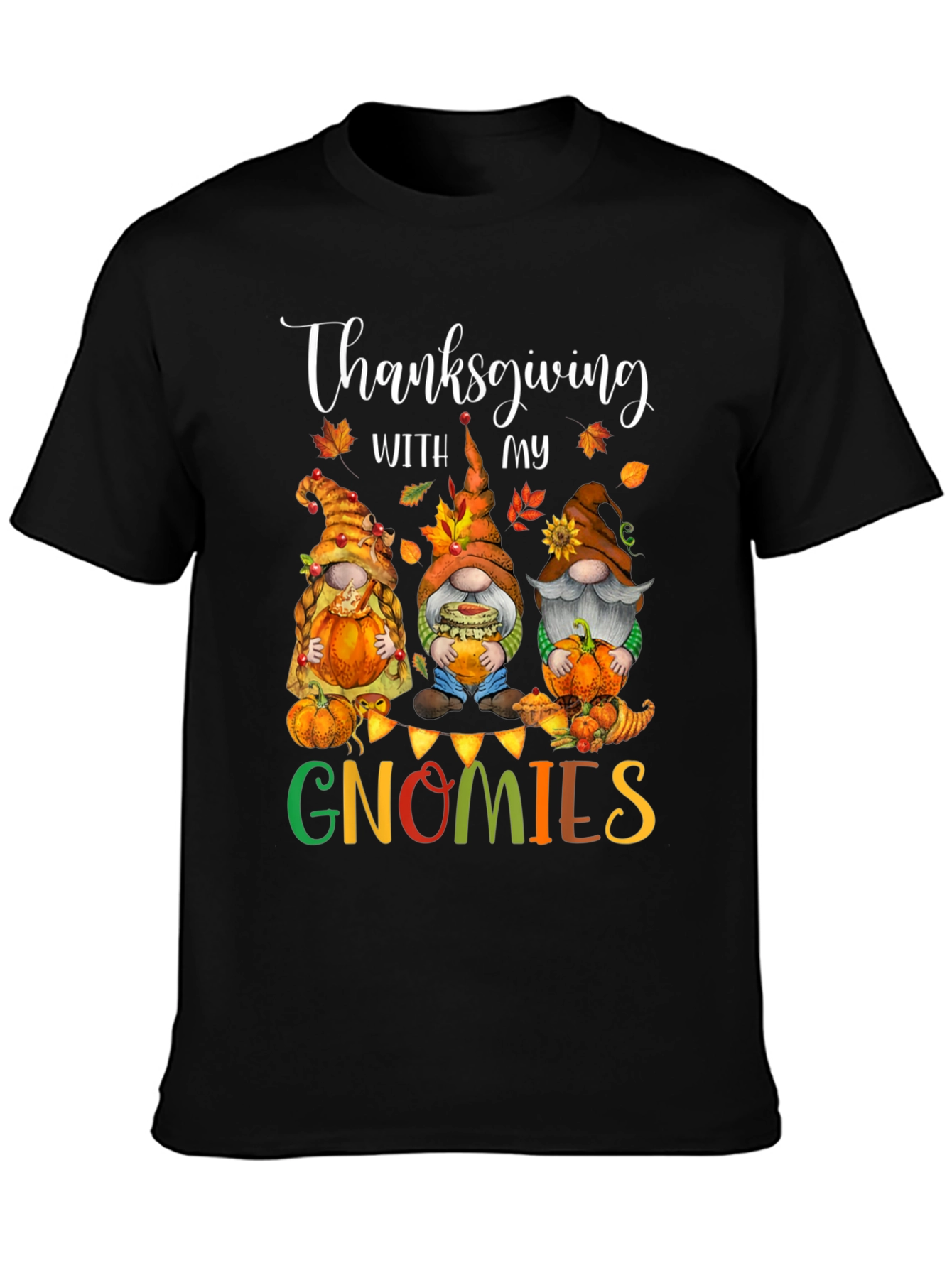 Thanksgiving Gnomies T-Shirt - Festive Holiday Tee