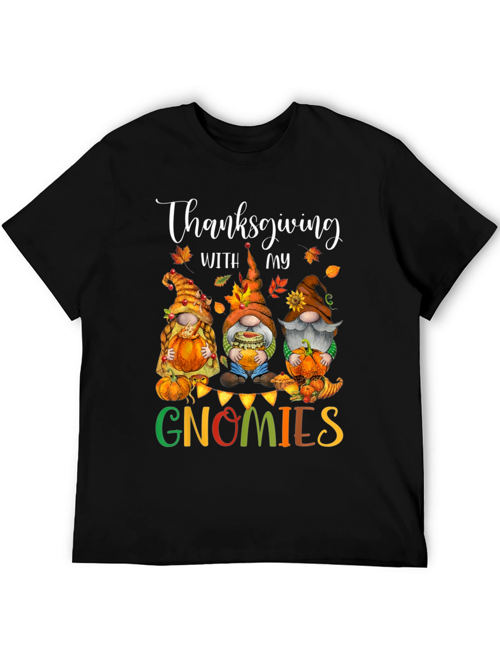 Thanksgiving Gnomies T-Shirt - Festive Holiday Tee