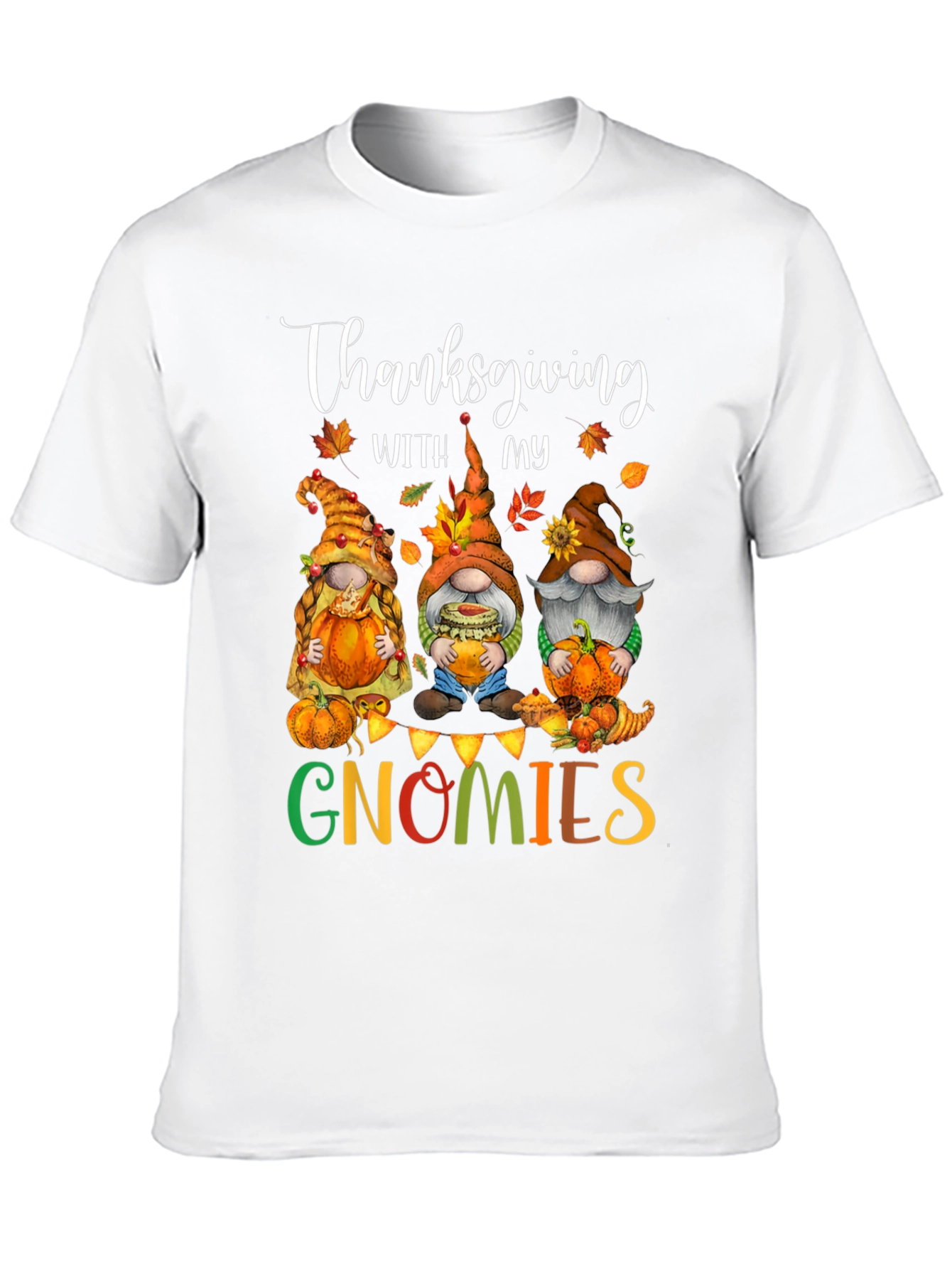 Thanksgiving Gnomies T-Shirt - Festive Holiday Tee