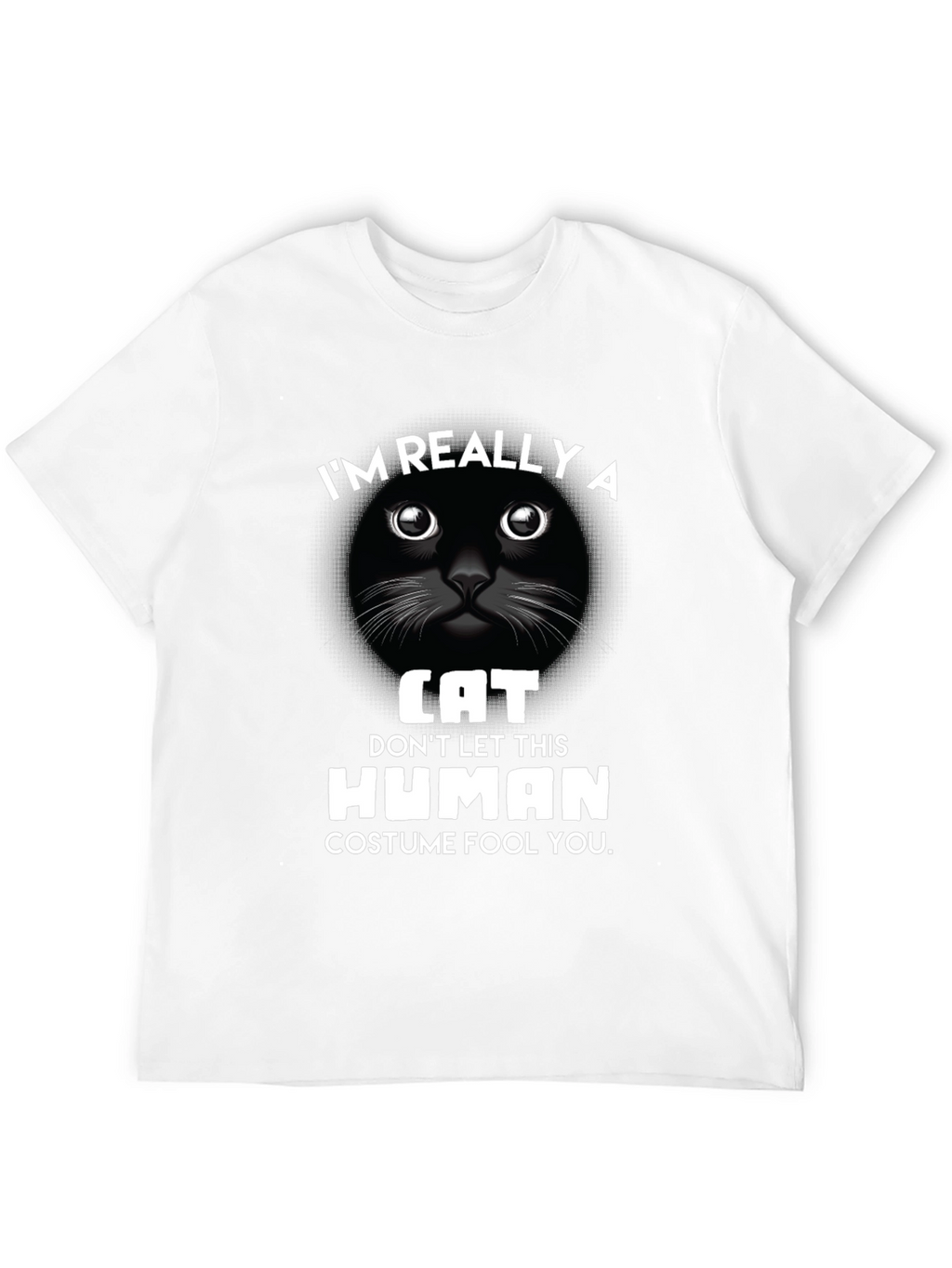 Im Really A Cat T-Shirt Funny Costume Tee