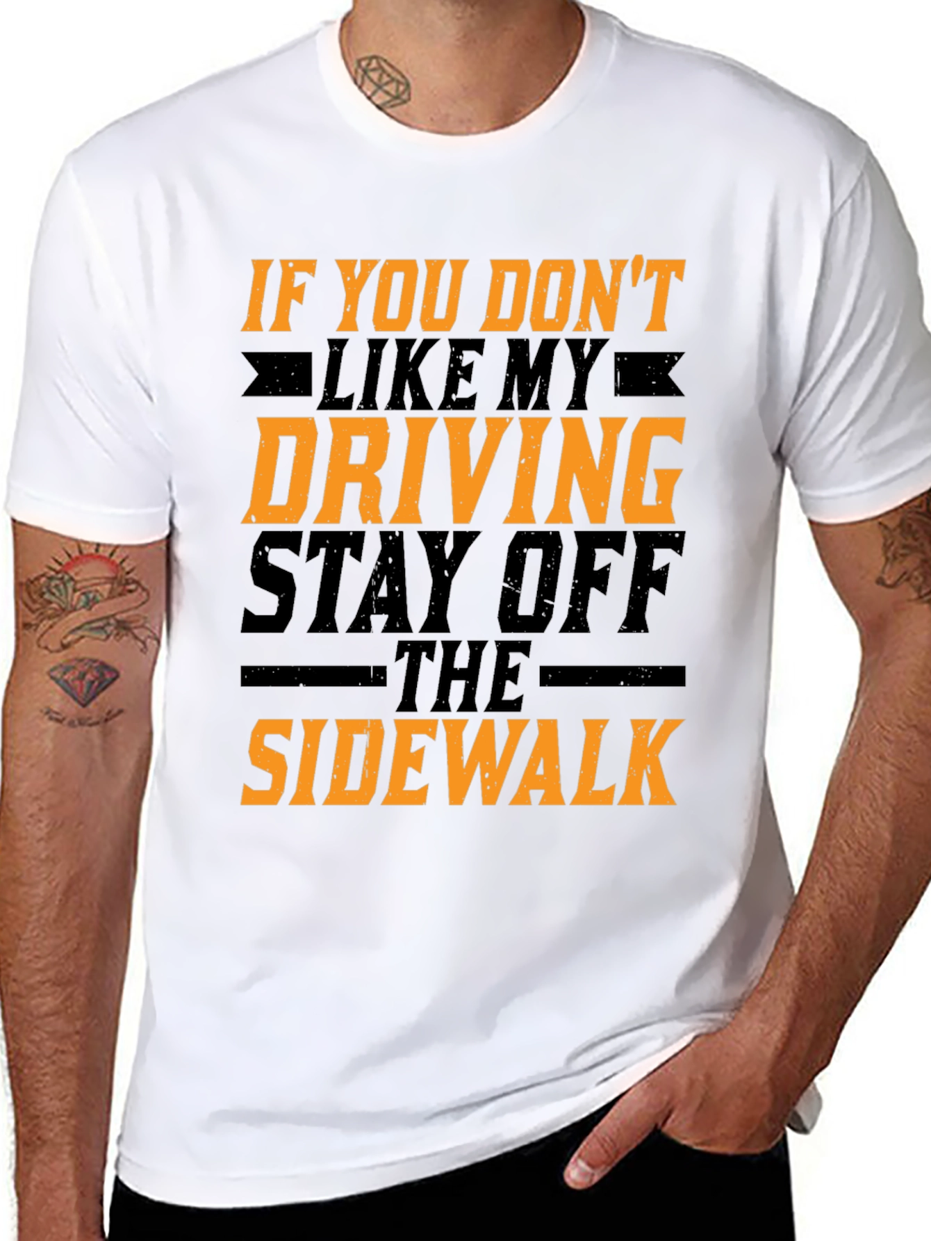 Funny Driving T-Shirt - Stay Off The Sidewalk