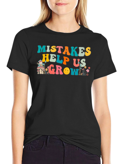 Mistakes Help Us Grow Graphic T-Shirt