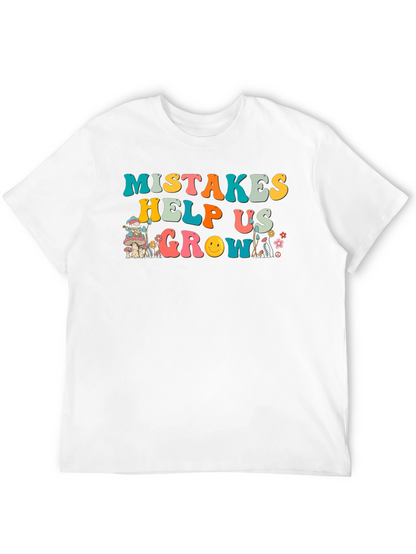 Mistakes Help Us Grow Graphic T-Shirt