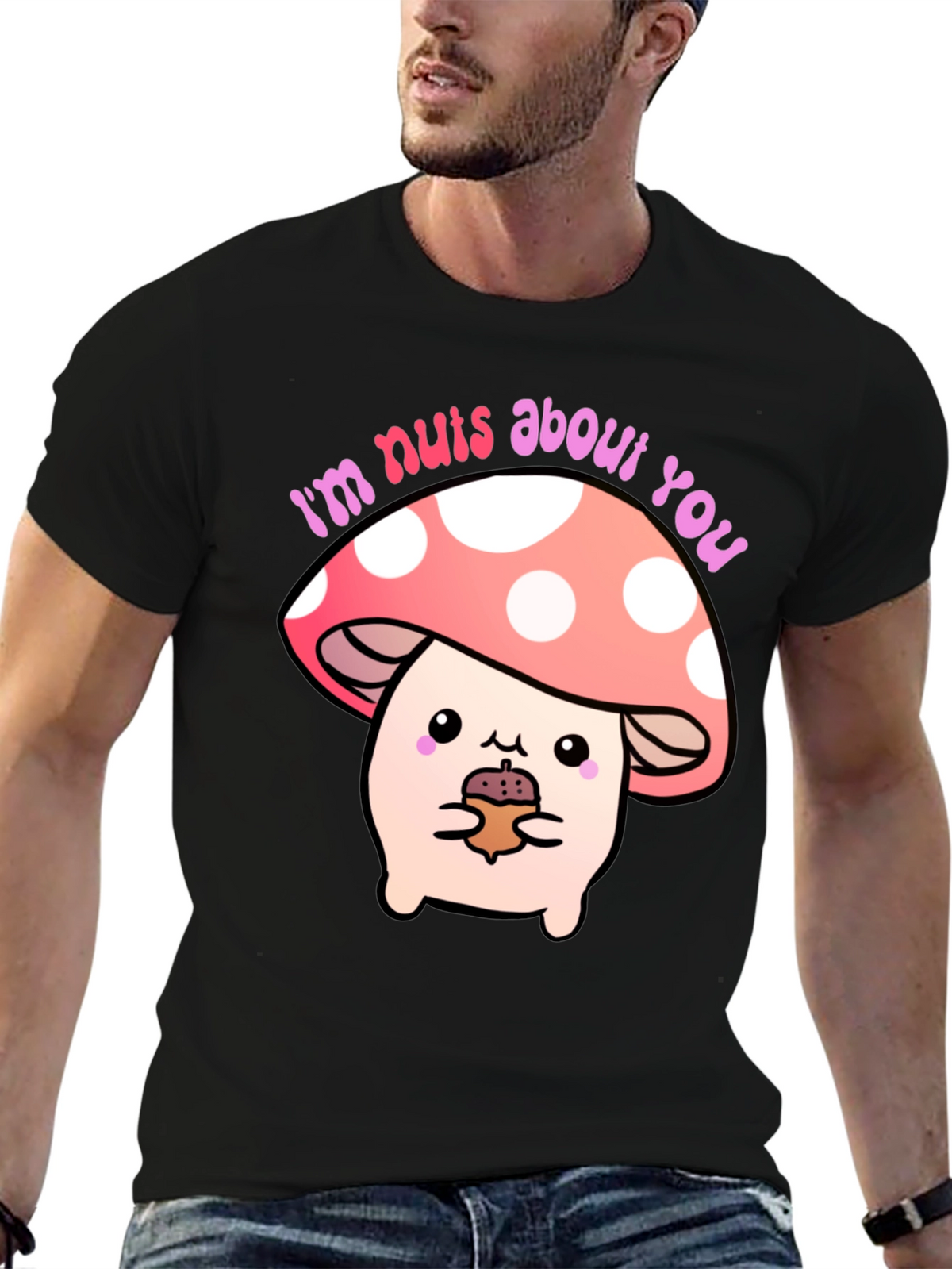 Im Nuts About You Mushroom Graphic Tee