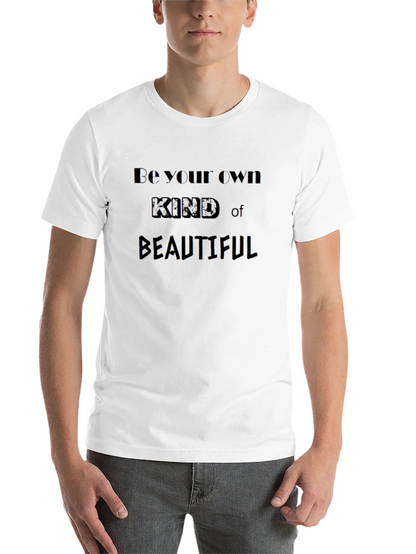 Be Your Own Kind of Beautiful Black T-Shirt