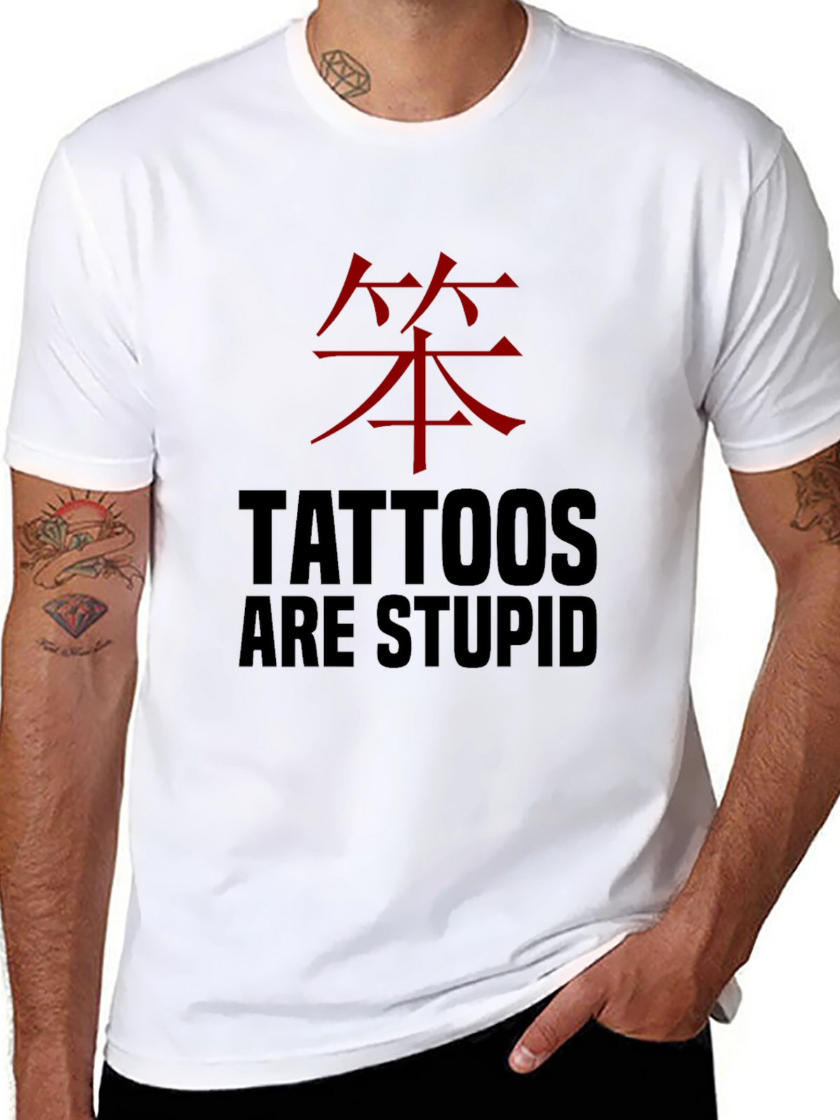 Tattoos are Stupid Funny Graphic Tee
